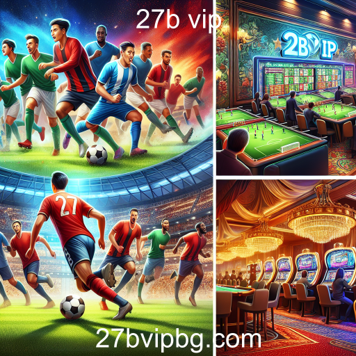 A Ascensão dos Jogos de Esportes no 27b Vip